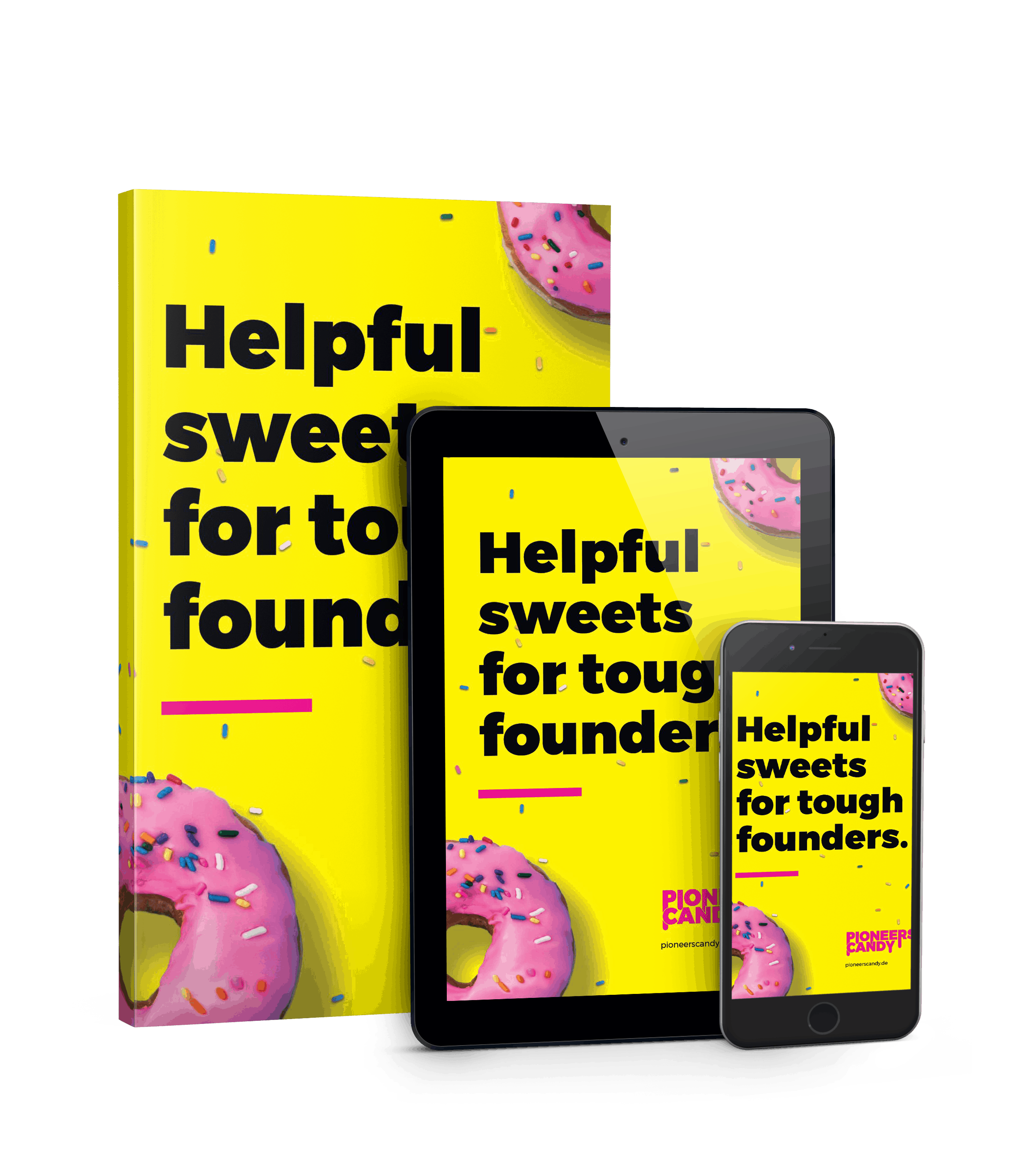 Gratis eBook - Helpful sweets for tough founders.